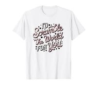 Jeu de mots amusant pour les amateurs d'œufs, I'd Scramble the World for You T-Shirt