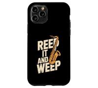 Jeu de Mots Amusant pour Saxophone Reed It and Weep Coque pour iPhone 11 Pro