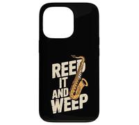 Jeu de Mots Amusant pour Saxophone Reed It and Weep Coque pour iPhone 13 Pro
