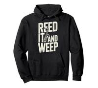 Jeu de Mots Amusant pour Saxophone Reed It and Weep Sweat à Capuche
