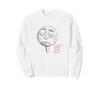 Jeu de Mots Amusant pour Toujours Laver Vos balles Sweatshirt