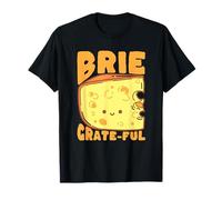 Jeu de Mots au Fromage râpé Funny Brie Gratitude T-Shirt