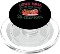 Jeu de mots aux tomates Love You From My Head To-Ma-Toes PopSockets PopGrip pour MagSafe