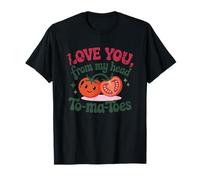 Jeu de mots aux tomates Love You From My Head To-Ma-Toes T-Shirt