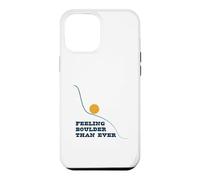 Jeu de Mots d'escalade Amusant Qui Ressemble à Un Rocher Plus Que jamais Coque pour iPhone 12 Pro Max