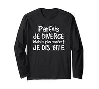 Jeu de mots drôle cadeau marrant sexe bite beauf Manche Longue