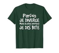 Jeu de Mots drôle Cadeau Marrant Sexe Bite beauf T-Shirt, Homme, Vert Forêt, 3XL