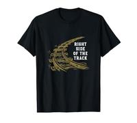 Jeu de Mots drôle sur Le côté Droit de la Piste T-Shirt Graphique avec Valeur