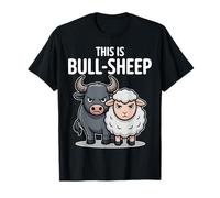 Jeu de Mots drôles d'animaux sarcastiques « This is Bull Sheep » T-Shirt