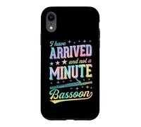 Jeu de Mots « I Have Arrived and Not A Minute Bassoon » Coque pour iPhone XR