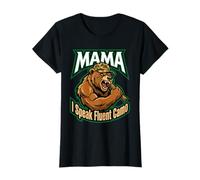 Jeu de Mots Mama Bear I Speak Fluent Camo Mom T-Shirt