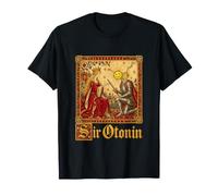 Jeu de Mots médiéval Amusant de Sir Otonin Serotonin Raunchy Gen Z T-Shirt