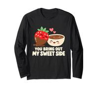 Jeu de Mots « You Bring Out My Sweet Side Strawberry » et Chocolat Manche Longue