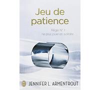 Jeu de patience by Jennifer-L Armentrout (2014-02-19)