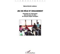 Jeu de rôle et engagement Marie-Cécile Leblanc (Auteur)