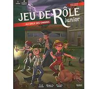 Jeu de rôle junior : Au-delà des ombres