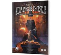 Jeu de Rôle : L'Appel de Cthulhu - Livre Aux Portes de d'Horreur