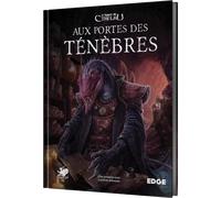 Jeu de Rôle : L'Appel de Cthulhu - Livre Aux Portes des Ténèbres