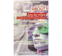 Jeu De Rôles - L'image De Soi Sur Les Réseaux Sociaux