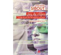 Jeu De Rôles - L'image De Soi Sur Les Réseaux Sociaux