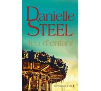 Jeu d'enfant - Danielle Steel - Presses De La Cite - broché - Roman