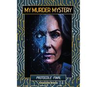 Jeu d'enquête Gigamic My Murder Mystery : Protocole Final 5 à 7 joueurs, 2 à 3 h, rôles secrets, multicolore