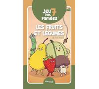 Jeu des 7 familles - Les Fruits et légumes