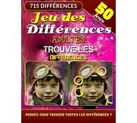 Jeu des Différences Adultes - Trouve Les Différences: Livre Herche les Différences. Énigmes D'images. Repérer Et Trouver Les Différences. Embarquez pour un Voyage Visuel de Découverte.