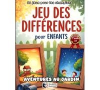 JEU DES DIFFÉRENCES POUR ENFANTS - AVENTURES AU JARDIN: 50 Puzzles Colorés Cherche et Trouve les 5 Erreurs | Livre d'Observation Grande Nature & ... | Mode Challenge (Sans solutions incluses !)