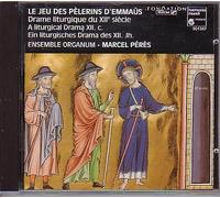 Ensemble Organum - Le Jeu des pélerins d'Emmaüs