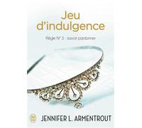 Jeu d'indulgence - Jennifer L. Armentrout - J'ai Lu - broché - Roman