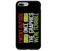 Jeu Humour I Went Outside The Graphics Were Terrible Gamer Coque pour iPhone 7 Plus/8 Plus