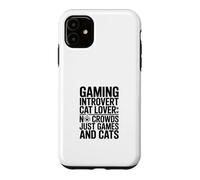 Jeu introverti Cat Lover No Crowds Just Games and Cats Coque pour iPhone 11