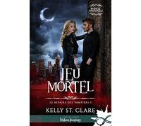 Jeu mortel: Le repaire des vampires, T3