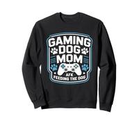 Jeu pour Chien Maman AFK Nourrir Le Chien drôle Sweatshirt