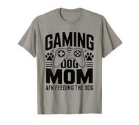 Jeu pour Chien Maman AFK Nourrir Le Chien drôle T-Shirt