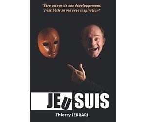 JEU suis: Être acteur de son développement, c’est bâtir sa vie avec inspiration