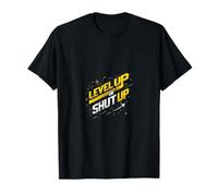 Jeu Vidéo Level Up Ou Silence Drôle T-Shirt
