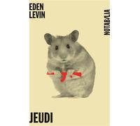 Jeudi - Eden Levin - Noir Sur Blanc - broché - Roman