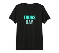 Jeudi Jours de la Semaine T-Shirt Haut de Gamme