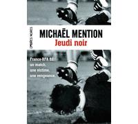 Jeudi noir - Michaël Mention - Ombres Noires - broché - Roman