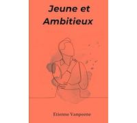 Jeune et Ambitieux