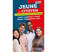 Jeune et citoyen 2026 Le guide de mes premières démarches - La Documentation Française - Documentation Francaise - broché - Guide