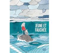 Jeune et fauchée