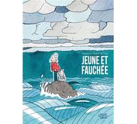 Jeune et fauchée - Florence Dupré La Tour - Charivari - cartonné - Bande dessinée