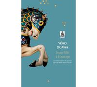 Jeune fille à l'ouvrage - Yoko Ogawa - Actes sud - Poche - Roman
