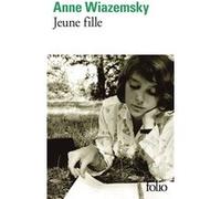 Anne Wiazemsky – Jeune fille – Roman – Poche – Gallimard
