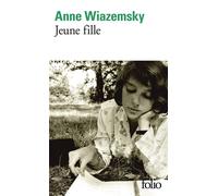 Anne Wiazemsky – Jeune fille – Roman – Poche – Gallimard