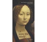 Jeune fille rebelle (la) - Jean-Claude Van Rijckeghem - Mijade Eds - broché - Roman adolescent dès 13 ans