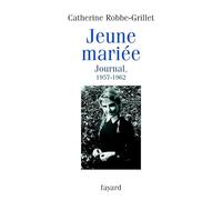 Jeune mariée: Journal 1957-1962